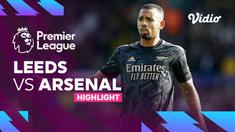 Berita video highlights pertandingan pekan ke-11 Liga Inggris 2022/2023, antara Leeds United melawan Arsenal, Minggu (16/10/22).
