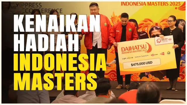 VIDEO: Total Hadiah di Indonesia Masters 2025 Dipastikan Meningkat dan Harga Tiket Tetap Sama