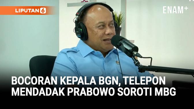 Kepala BGN Bocorkan Telepon Mendadak dari Prabowo, Ditanya Serius Laporan Masalah MBG