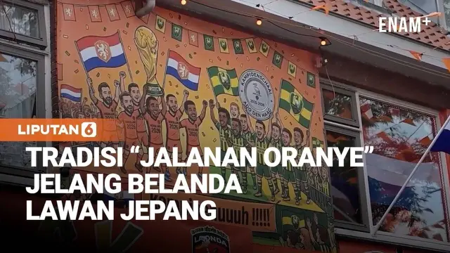 Jelang Lawan Jepang, Belanda Berubah Jadi Lautan Oranye!