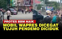 VIDEO: Mobil Wapres Ma'ruf Amin Diadang Pendemo Protes Kenaikan BBM di Palembang