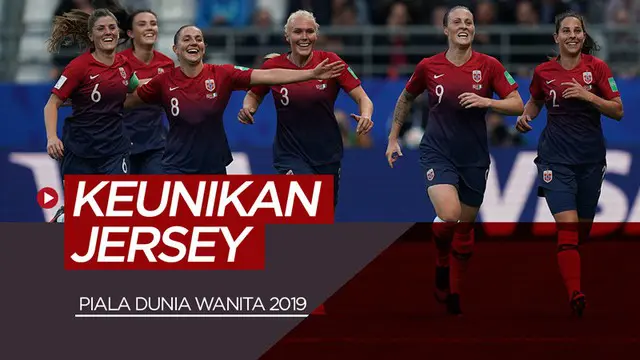 Berita video jersey-jersey tim peserta Piala Dunia Wanita 2019 memiliki keunikan tersendiri masing-masing. Siapa saja yang masuk dalam kategori terbaik?