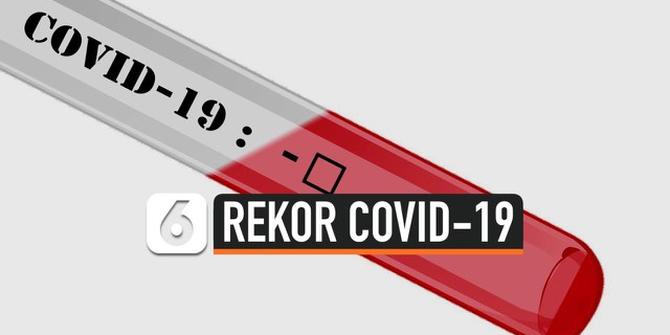 VIDEO: Melesat! Kasus Harian Covid-19 di Indonesia Kembali Pecahkan Rekor