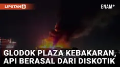 Glodok Plaza Kebakaran, Api Diduga Berasal dari Diskotik