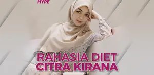 Rahasia Diet Citra Kirana, Sukses Turun 22 Kg Setelah Melahirkan
