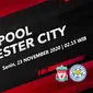 Liverpool vs Leicester City (Liputan6.com/Abdillah)