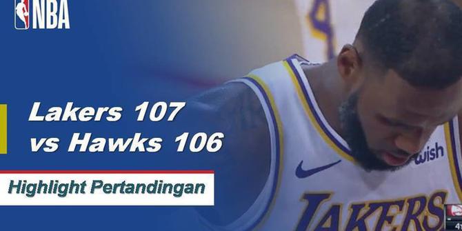 Cuplikan Hasil Pertandingan NBA: Lakers 107 vs Hawks 106