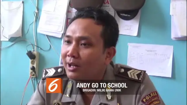 Nama dengan bahasa Inggris memang cukup unik, Jika  diartikan ke dalam bahasa indonesia menjadi Andy pergi ke sekolah. Nama tersebut di berikan oleh orang tuanya, lantaran Andy saat itu memiliki kebiasaan buruk sering tidak masuk sekolah.