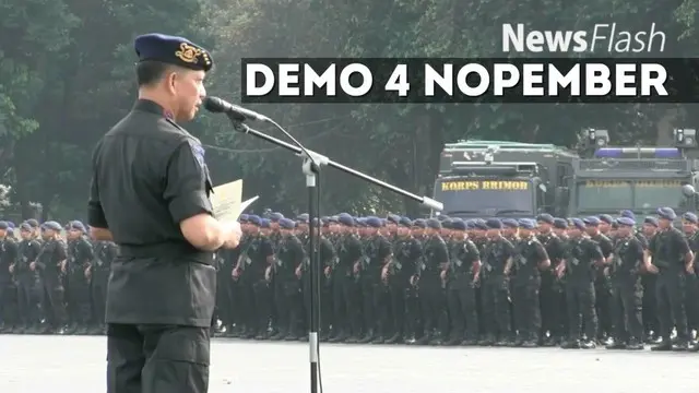 NEWS FLASH: Amankan Demo 4 Nopember, Kapolri Larang Polisi Bawa Senjata Api