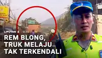 Rem Blong, Truk Melaju Tak Terkendali
