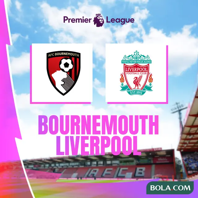 Liga Inggris - Bournemouth Vs Liverpool