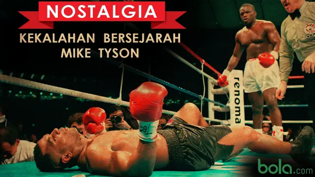 Kekalahan Bersejarah Mike Tyosn