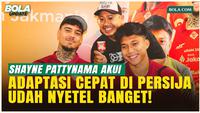 Adaptasi Kilat! Shayne Pattynama Akui Skuad Persija Bikin Nyaman, Siap Tunjukkan Taringnya