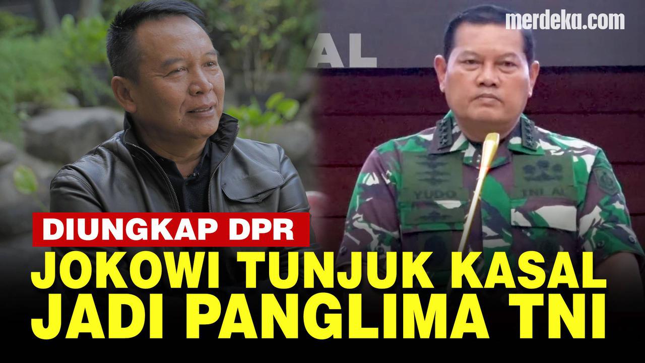 VIDEO: Dibocorkan DPR, Jokowi Tunjuk Kasal Yudo Jadi Panglima TNI Gantikan Andika
