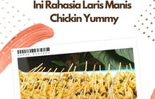 Sukses Jadi Seller of The Month Periode I, Ini Rahasia Laris Manis dari Chickin Yummy