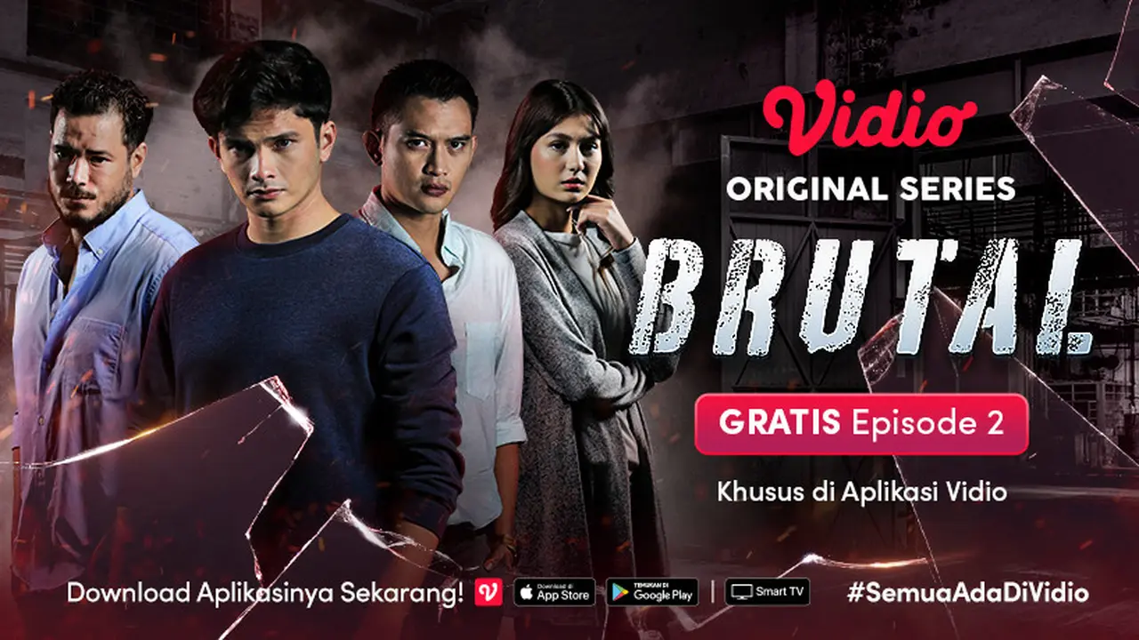 Jangan Lewatkan Episode Terbaru Original Series Brutal di Vidio