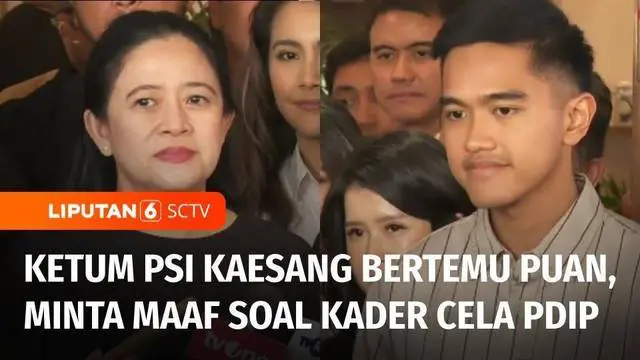 VIDEO: Ketum PSI Kaesang Minta Maaf pada Puan Terkait Kader PSI yang Pernah Mencela PDIP