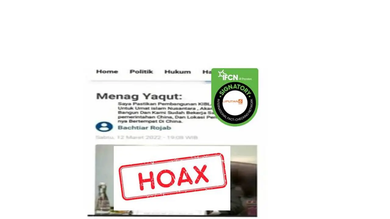 Cek Fakta Menag Yaqut akan bikin kiblat baru di China