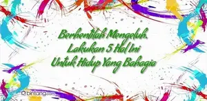 5 Langkah Hidup Bahagia