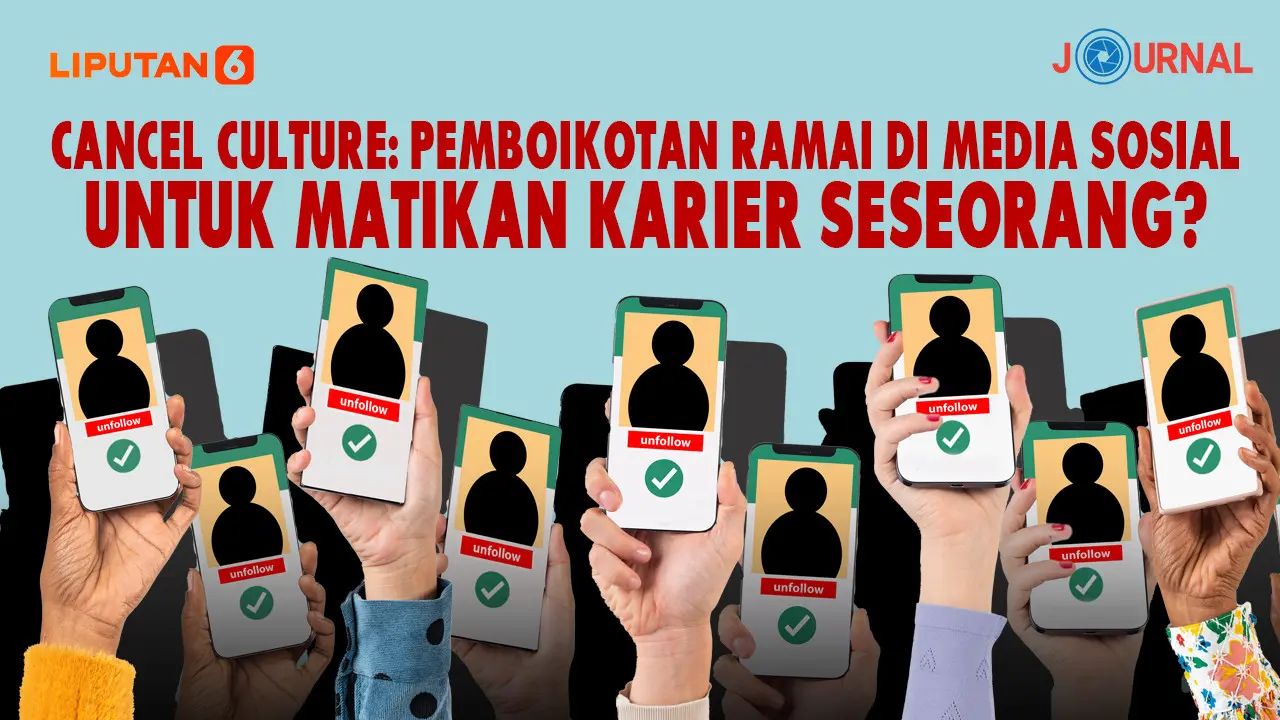 JOURNAL_Cancel Culture: Pemboikotan Ramai di Media Sosial untuk Matikan Karier Seseorang?