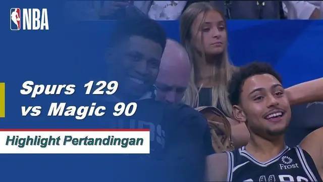Cuplikan Hasil Pertandingan NBA : Spurs 129 vs Magic 90
