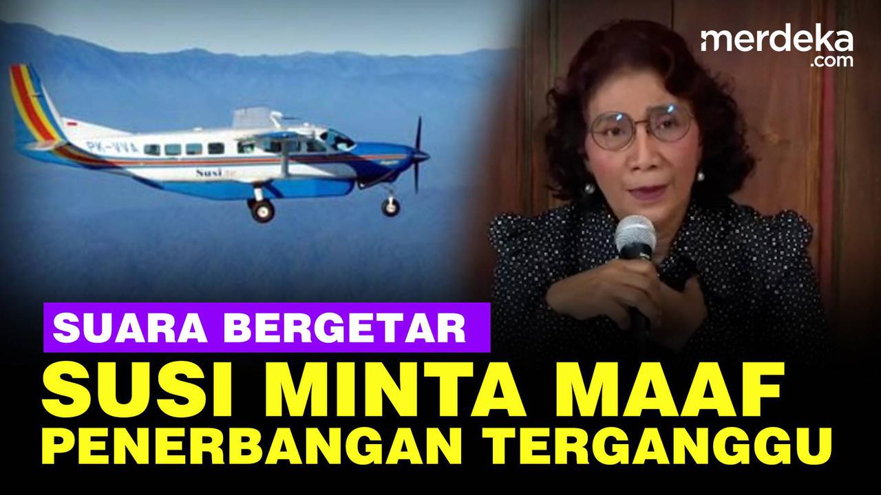 VIDEO: Susi Minta Maaf, Pilot Disandera & Penerbangan Terganggu di Papua