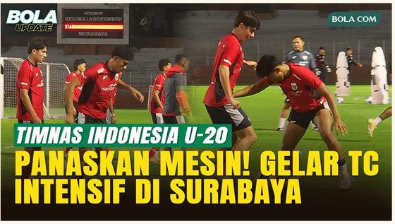 Timnas Indonesia U-20 Mulai Jalani TC Intensif di Surabaya, Matangkan Persiapan 2 Turnamen
