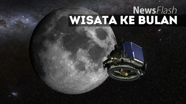 NEWS FLASH: Mau Wisata ke Bulan? Ini Biayanya