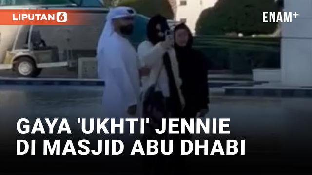 Jennie BLACKPINK Kenakan Hijab saat Kunjungi Masjid di Abu Dhabi