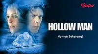 Sinopsis Film Hollow Man (Dok. Vidio)