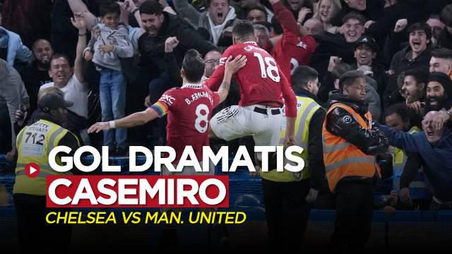 Berita video momen gol dramatis yang dicetak Casemiro untuk MU (Manchester United) saat menghadapi Chelsea di Liga Inggris (Premier League) 2022/2023, Sabtu (22/10/2022) malam hari WIB.