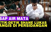VIDEO: Shane Lukas Nangis Usap Air Mata di Sidang Kasus Penganiayaan David Ozora