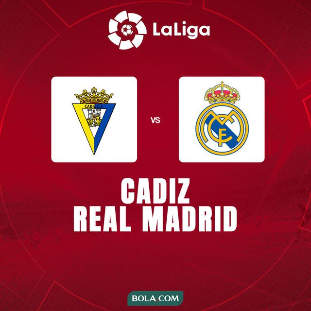 Liga Spanyol - Cadiz Vs Real Madrid