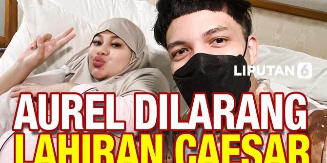 VIDEO: Ayah Atta Halilintar Larang Aurel Melahirkan Caesar, Warganet Geram