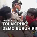 Tolak PHK, Demo Buruh Ricuh