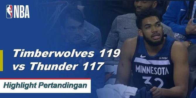 Cuplikan Pertandingan NBA : Timberwolves 119 vs Thunder 117
