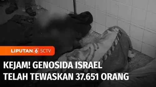 VIDEO: Sudah di Luar Nalar Manusia! Genosida Israel Telah Tewaskan 37.651 Orang