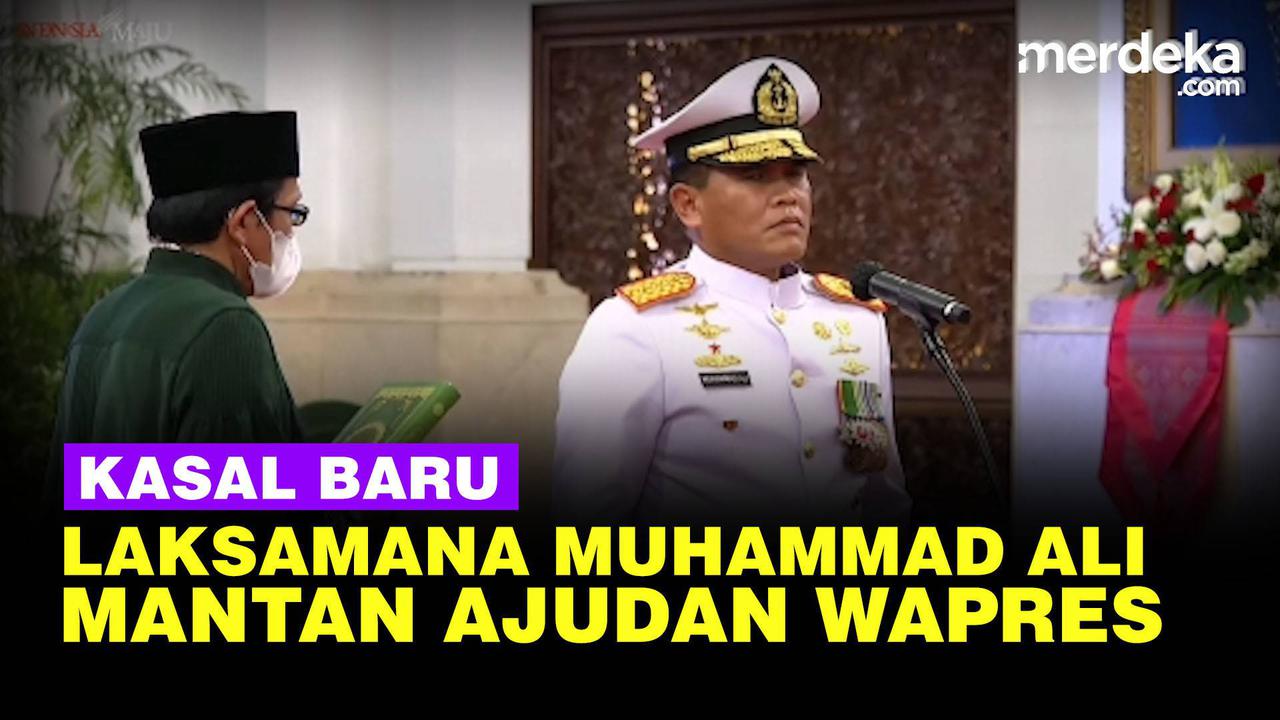 VIDEO: Profil Lengkap Kasal Laksamana Muhammad Ali, Mantan Ajudan Wapres