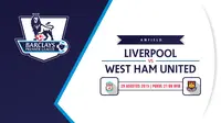 Prediksi Liverpool vs West Ham United (Liputan6.com/Yoshiro)