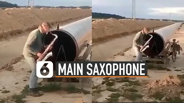 Aksi unik pria ini bermain saxophone di dekat pipa besar. Suaranya membuat musik jadi asik.