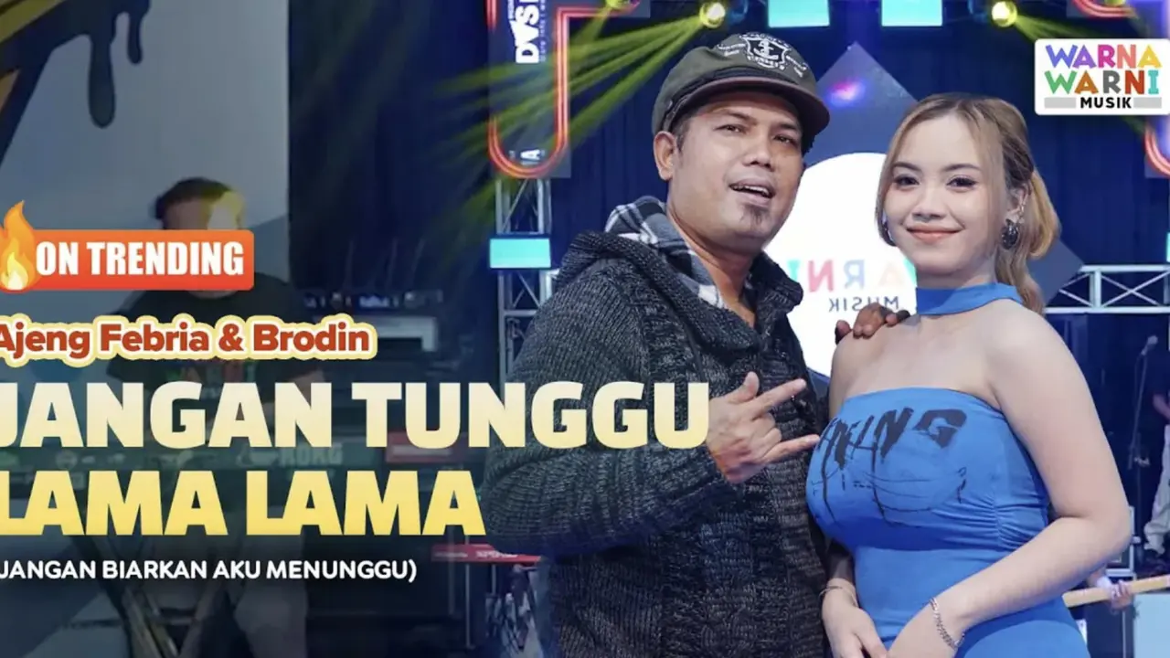 Jangan Tunggu Lama-Lama