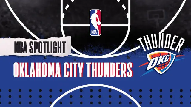 Berita Video NBA Spotlight, Sejarah Oklahoma City Thunder dan Melihat Aksi-Aksi Berkelas Chris Paul