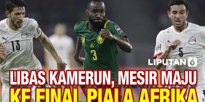 VIDEO: Kamerun Vs Mesir, Tuan Rumah Gagal Melaju ke Final Piala Afrika 2021