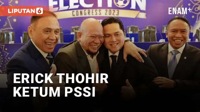 Jadi Ketua Umum PSSI, Erick Thohir: Kita Bangun Sepak Bola Bukan Karena Saya, Tapi Karena Semua