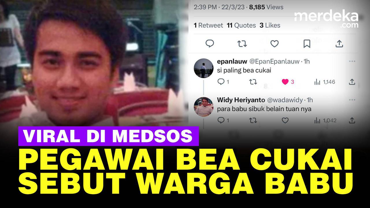 VIDEO: Viral Pegawai Bea Cukai Bilang Warga Babu & Bacot, Kemenkeu Langsung Semprot!