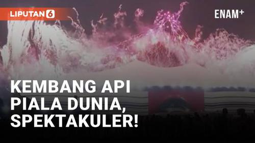 VIDEO: Spektakuler! Pesta Kembang Api Resmi Buka Piala Dunia 2022