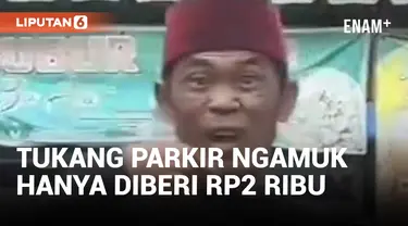 Tak Terima Hanya Diberi Rp2 Ribu, Tukang Parkir di Grogol Ancam Kempiskan Ban Mobil