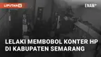Terekam kamera CCTV, seorang laki-laki membobol plafon konter HP. Peristiwa ini terjadi di Ungaran Timur, Kabupaten Semarang pada Senin (3/6/2024)