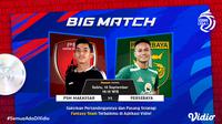 PSM Makassar vs Persebaya Surabaya Sabtu, 18 September 2021