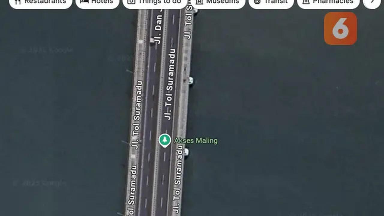 Jembatan Suramadu Punya Lokasi 'Akses Maling' di Google Maps, Ini Titik Koordinatnya